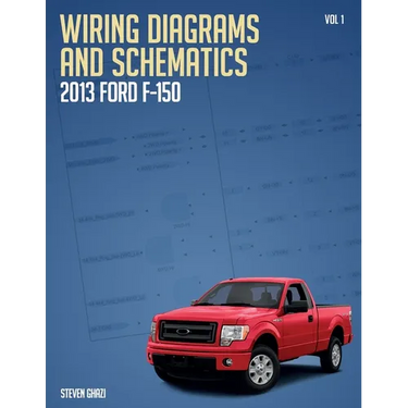 Wiring Diagrams and Schematics 2013 Ford F150