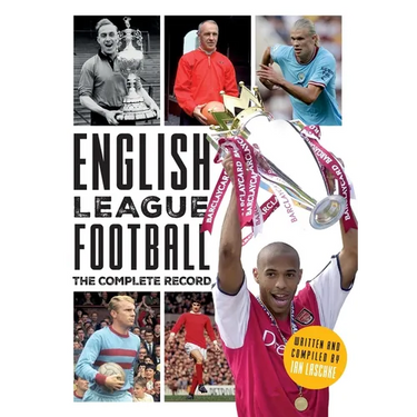 English League Football: The Complete Record: 1888-2024