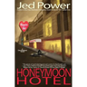 Honeymoon Hotel: A Dan Marlowe Novel