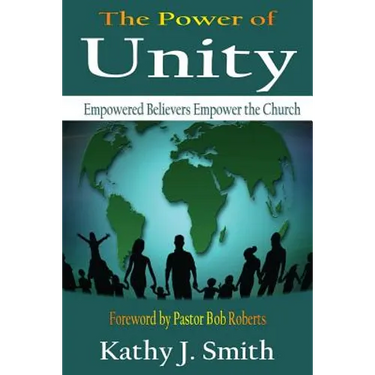 The Power Of Unity: Empowered Believers Empower the Church