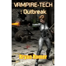 Vampire-Tech 3: Outbreak