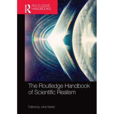 The Routledge Handbook of Scientific Realism