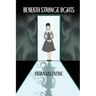 Beneath Strange Lights