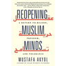 Reopening Muslim Minds