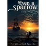 Even a Sparrow
