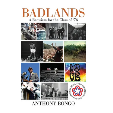 Badlands: A Requiem for the Class of '76