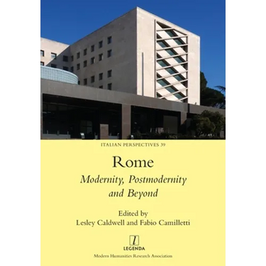 Rome: Modernity, Postmodernity and Beyond