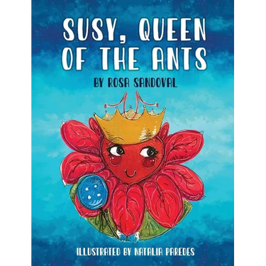 Susy, Queen of the Ants