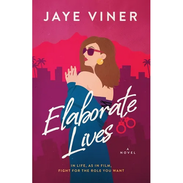 Elaborate Lives: An Enemies to Lovers Fake Wedding Date Romance