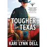 Tougher in Texas
