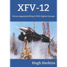 Xfv-12: Thrust-Augmented Wing V/STOL Fighter Concept