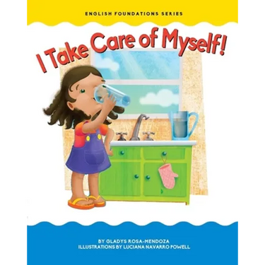 I Take Care of Myself!
