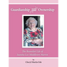 Guardianship Equals Ownership: The Beautiful Life of Juanita Lee Middleton Martin