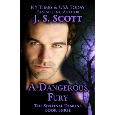 A Dangerous Fury (The Sentinel Demons Book 3)