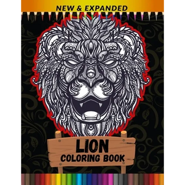 Lion Coloring Book (New & Expanded): Best Gift For Kids, Boys And Girls