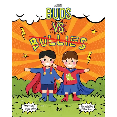 Autism: Buds vs Bullies: Buds vs Bullies
