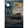 Switching Tracks: Out of the Trash