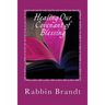Healing Our Covenant of Blessing: In Messiah Yeshua