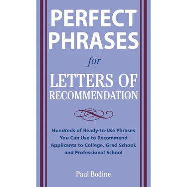 Perfect Phrases for Letters of Recommendation