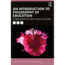 An Introduction to Philosophy of Education