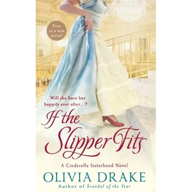 If the Slipper Fits