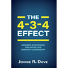 The 4-3-4 Effect: Modern Strategies for Effective Servant Leadership