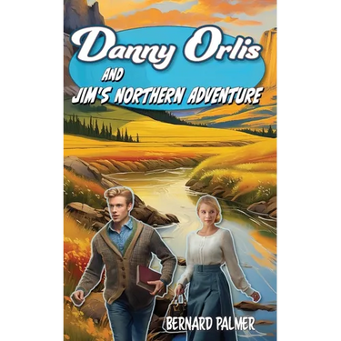 Danny Orlis and Jim's Northern Adventure