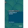 A Philosophy of Humour