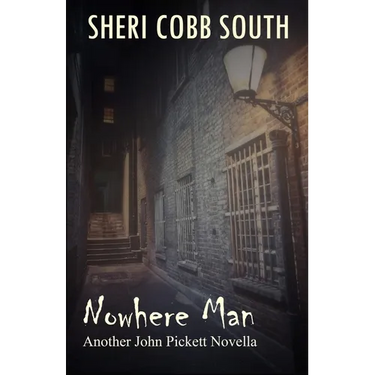 Nowhere Man: Another John Pickett Novella