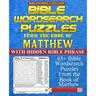 Bible Wordsearch Puzzles from the Book of Matthew: 65+ Bible word search puzzles with hidden Bible verse