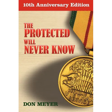 The Protected Will Never Know