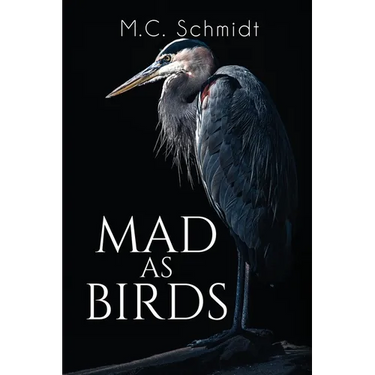 Mad as Birds