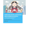 Improving Water, Sanitation, and Hygiene in Schools: A Guide for Practitioners and Policy Makers in Mongolia