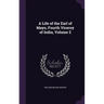A Life of the Earl of Mayo, Fourth Viceroy of India, Volume 2