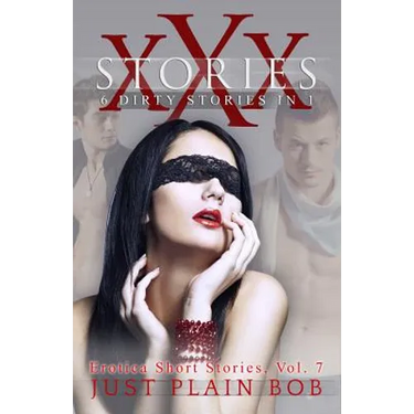 XXX Stories: 6 Dirty Stories in 1