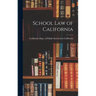School Law of California