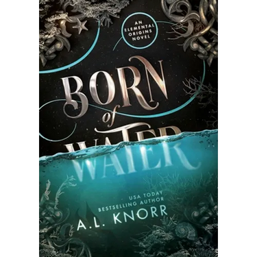 Born of Water: An Elemental Origins Novel