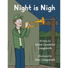 Night is Nigh