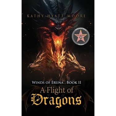 Winds of Eruna, Book II: A Flight of Dragons