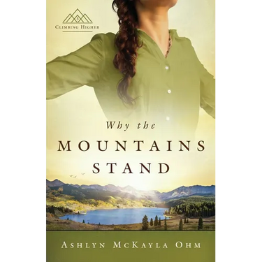 Why the Mountains Stand