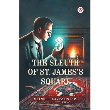 The Sleuth Of St. James's Square