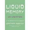 Liquid Memory: Why Wine Matters