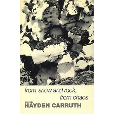 From Snow and Rock, from Chaos: Poems, 1965-1972