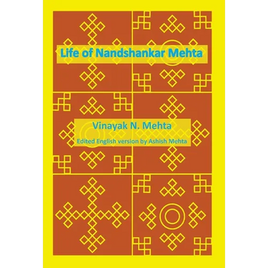 Life of Nandshankar Mehta