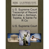 U.S. Supreme Court Transcript of Record McCabe V. Atchison, Topeka, & Sante Fe R Co