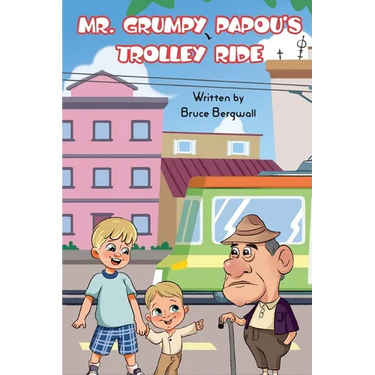 Mr Grumpy Papou's Trolley Ride