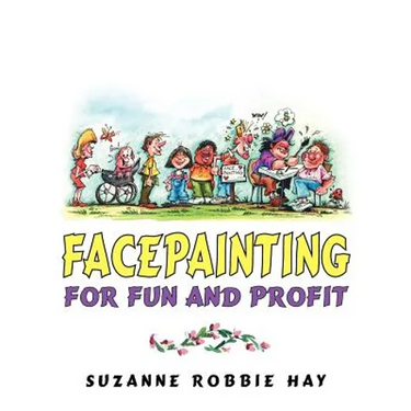 Facepainting For Fun and Profit