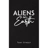 Aliens on Earth