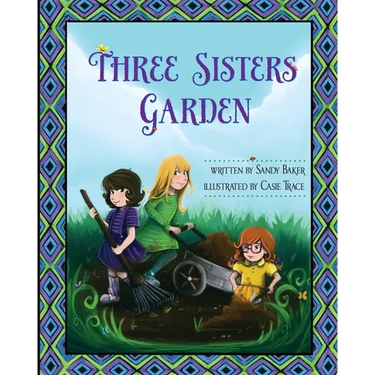 Three Sisters Garden