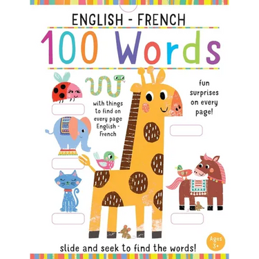 Slide and Seek: 100 Words English-French